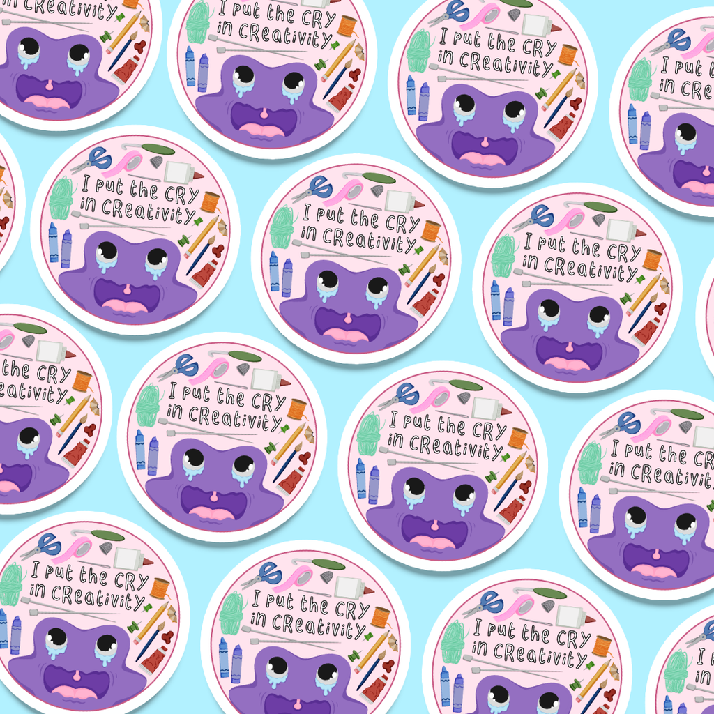 'I Put The Cry In Creativity' Sticker